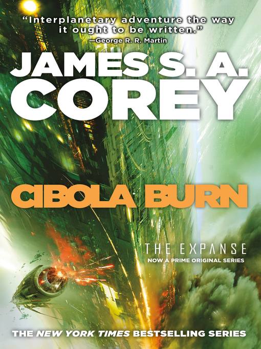 Title details for Cibola Burn by James S. A. Corey - Wait list